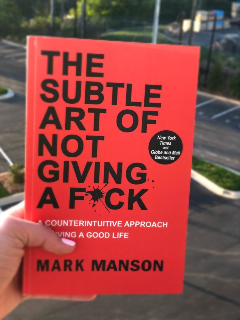 The Subtle Art of Not Giving A F*ck
